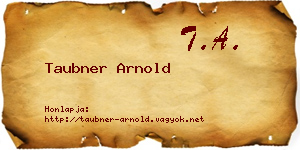 Taubner Arnold névjegykártya